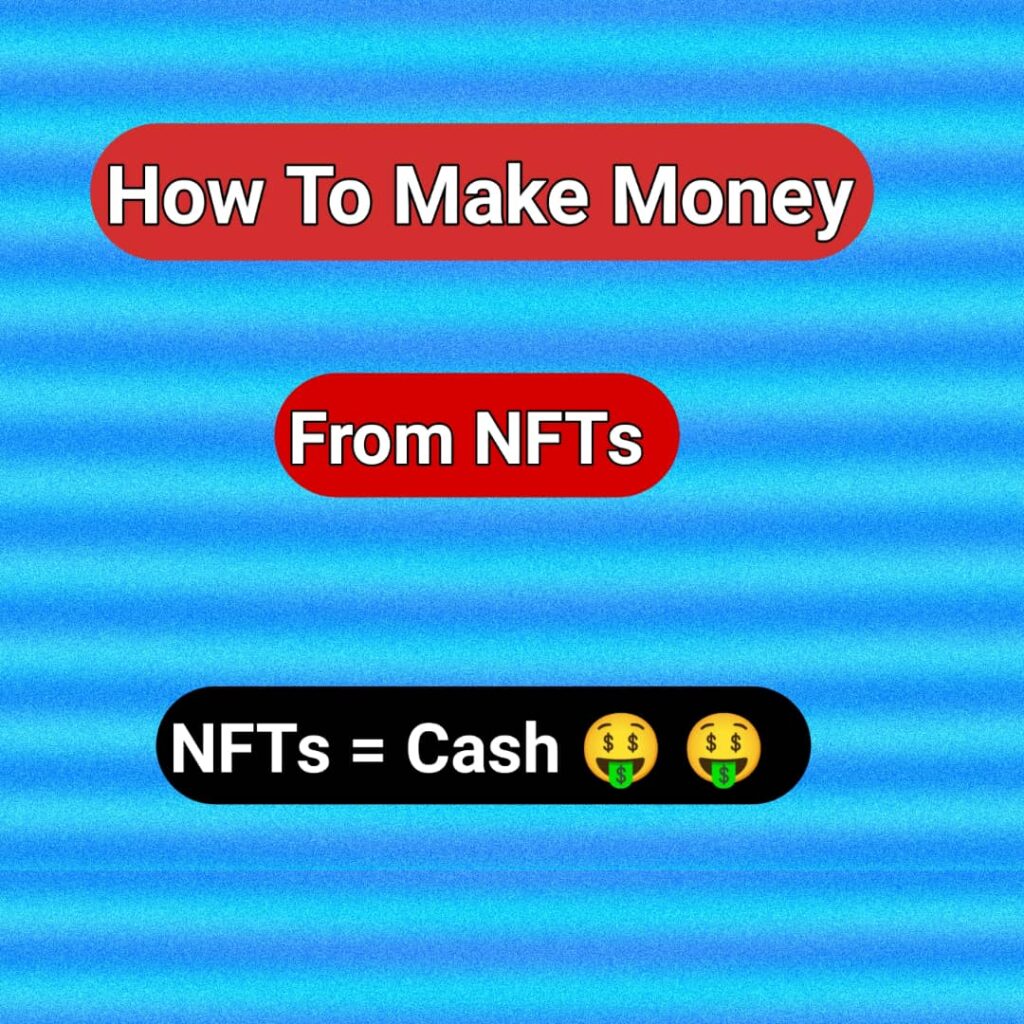 make money from NFT